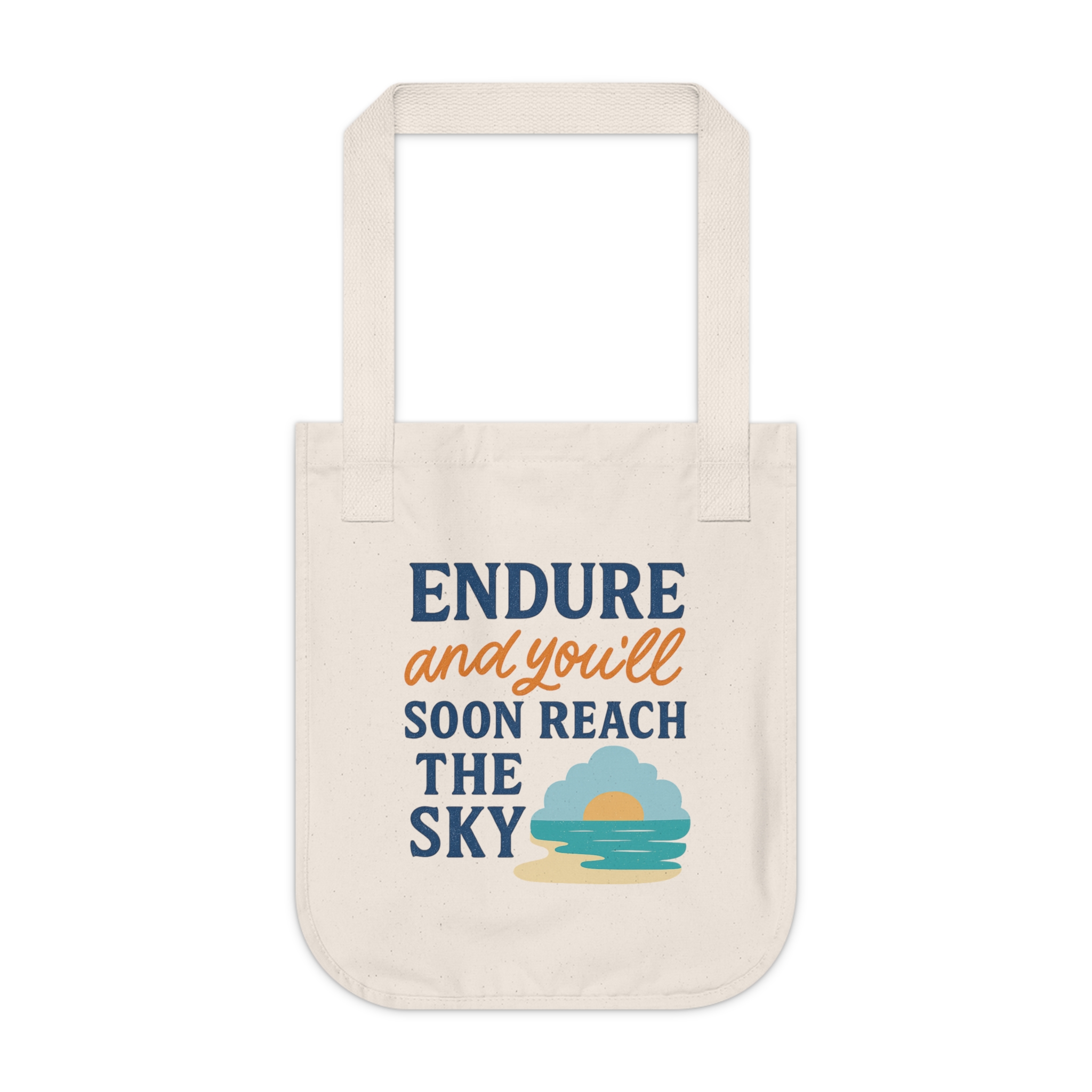 Endure and You'll Soon Reach the Sky Tote Bag | Inspirational Beach Sunset Design - Image 2